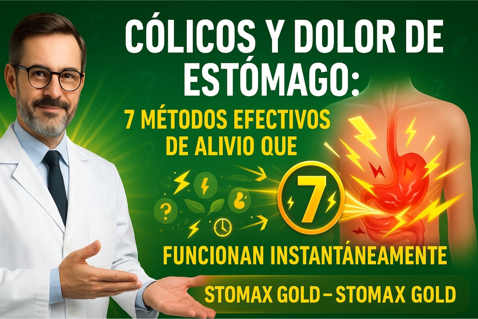 Cólicos y Dolor de Estómago: 7 Métodos Efectivos de Alivio que Funcionan Instantáneamente – Stomax Gold