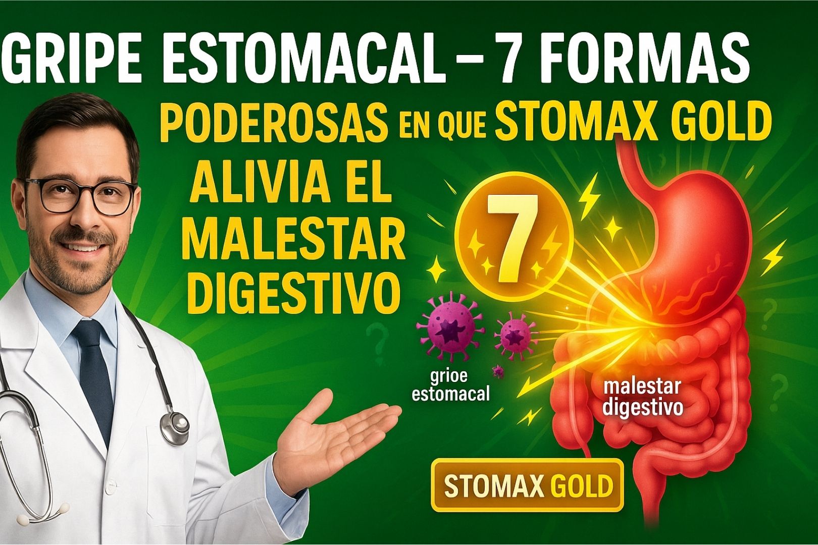 Gripe Estomacal – 7 Formas Poderosas en que Stomax Gold Alivia el Malestar Digestivo
