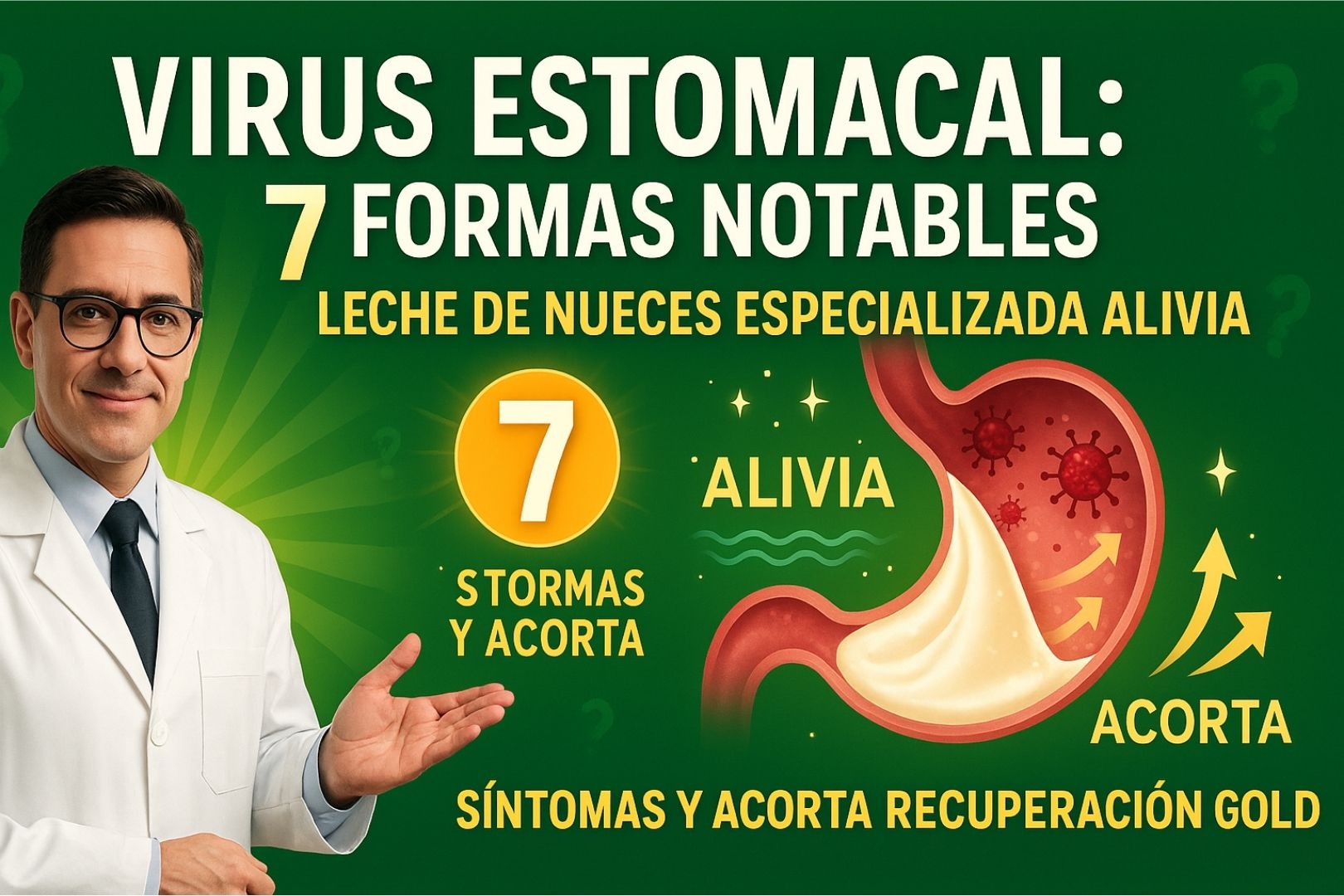 Virus Estomacal: 7 Formas Notables en que la Leche de Nueces Especializada Alivia Síntomas y Acorta la Recuperación – Stomax Gold