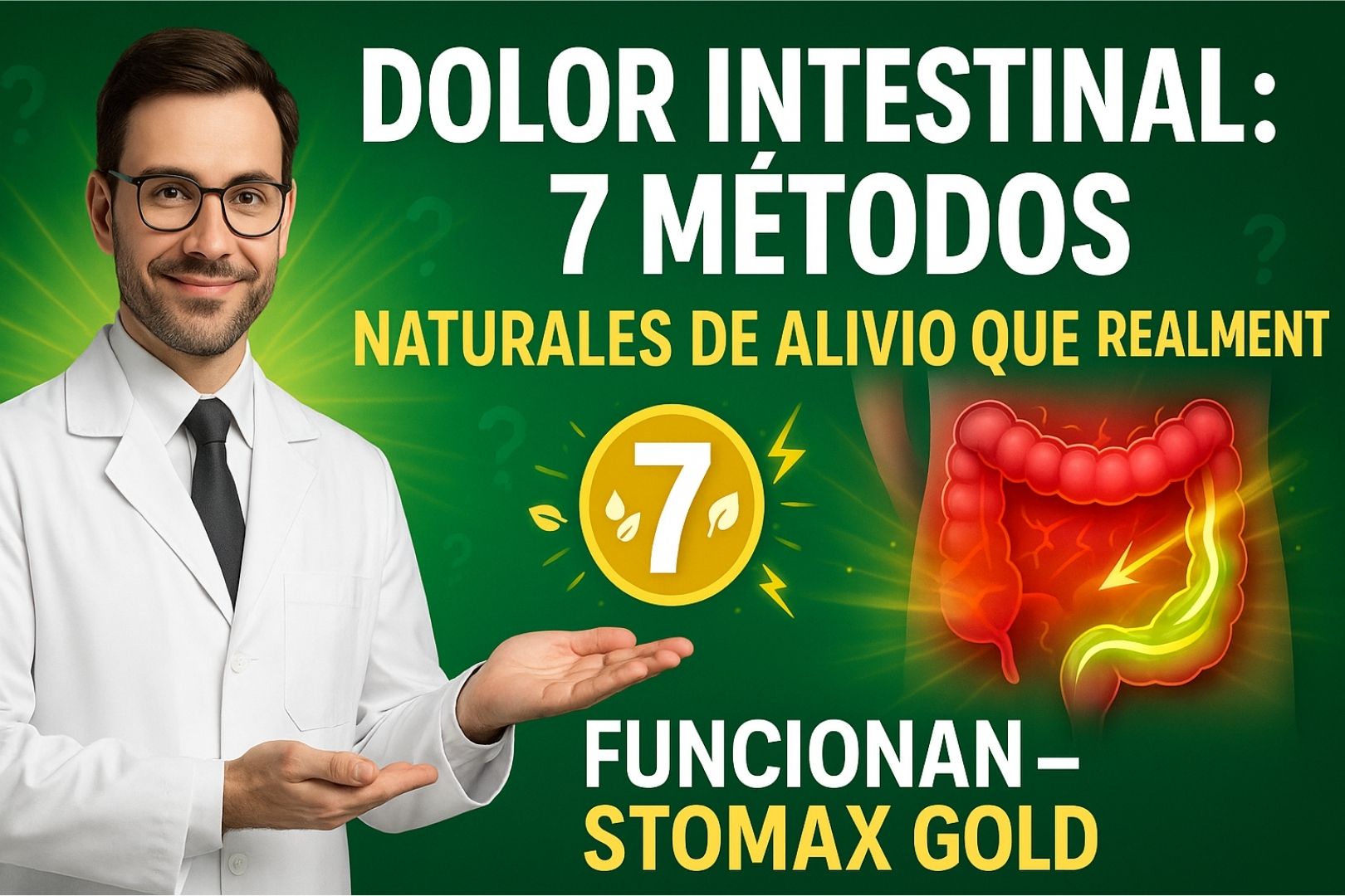 10 Formas Naturales de Aliviar el Dolor de Intestino: Soluciones de Expertos que Realmente Funcionan