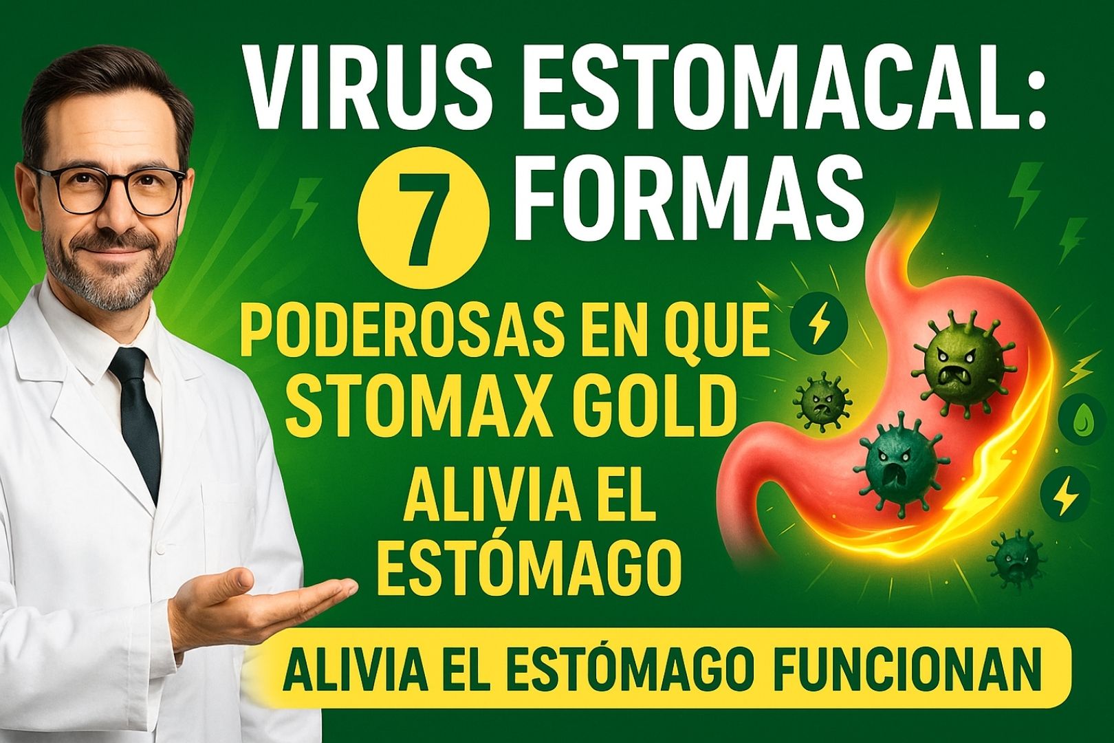 Virus Estomacal: 7 Formas Poderosas en que Stomax Gold Alivia el Estómago