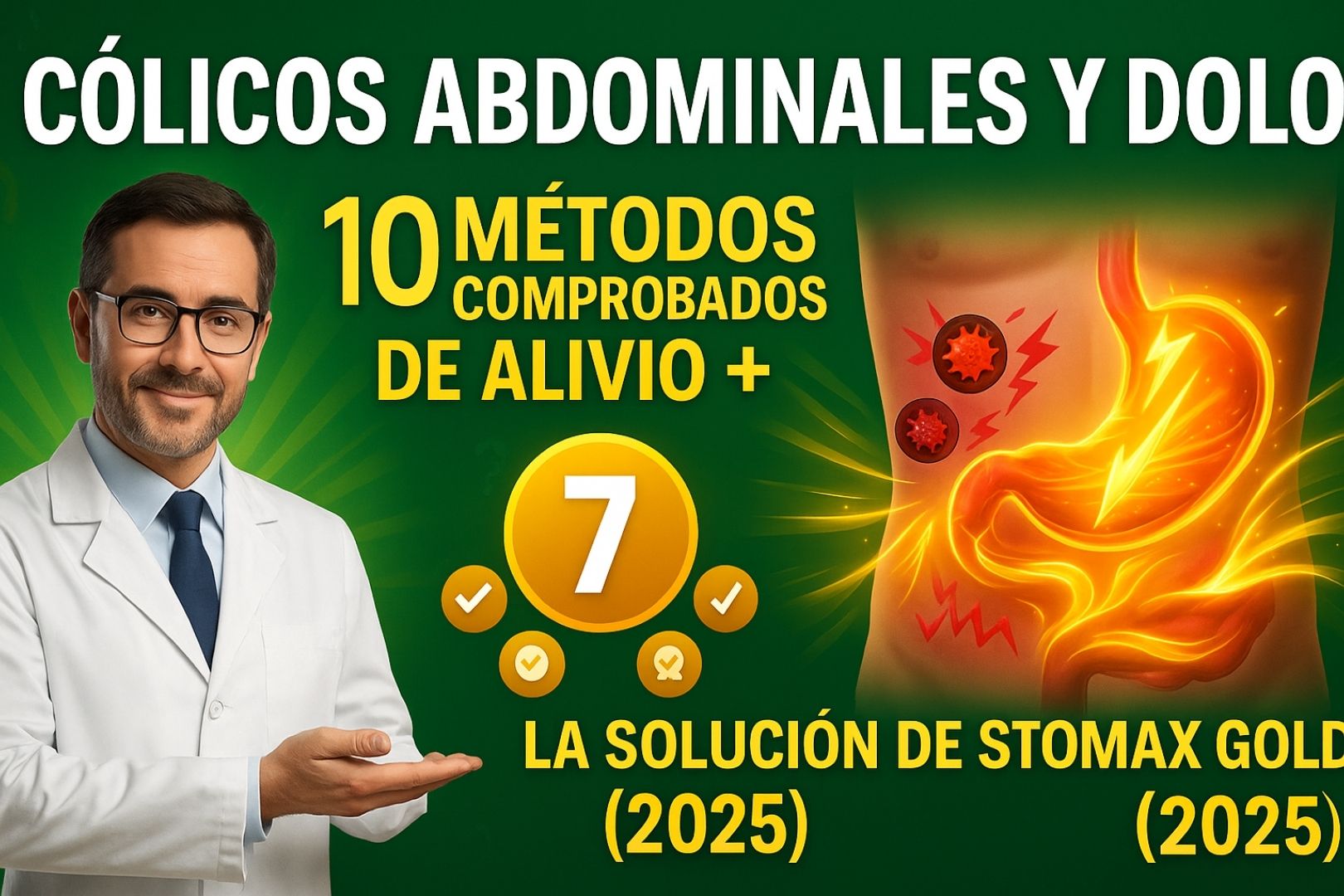 Cólicos Abdominales y Dolor: 10 Métodos Comprobados de Alivio + La Solución de Stomax Gold (2025)