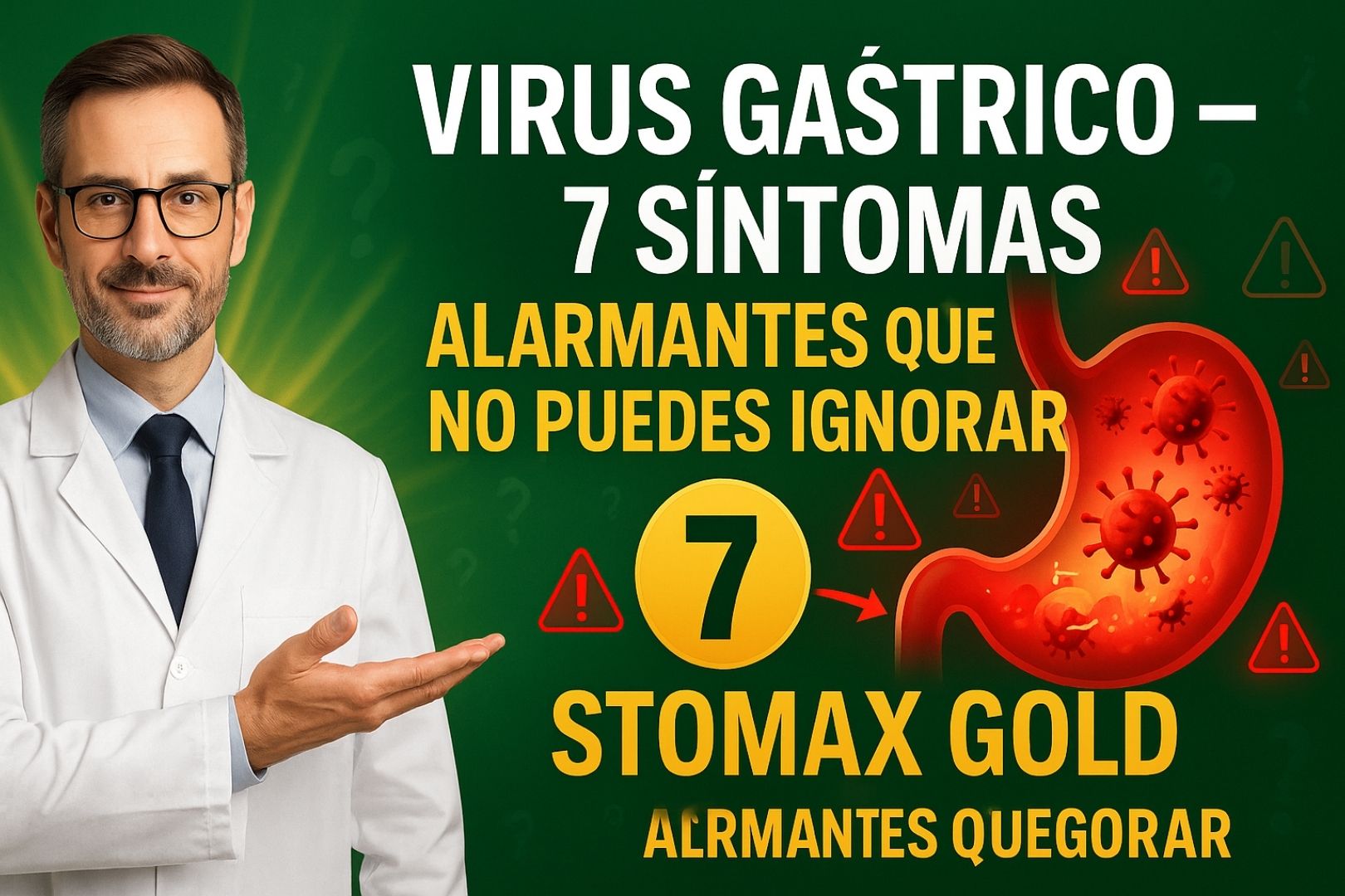 Virus Gástrico – 7 Síntomas Alarmantes que No Puedes Ignorar – Stomax Gold